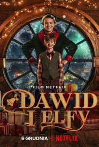 Давид и эльфы 2021 Смотреть Онлайн Фильмы Нетфликс с Высоким Рейтингом
