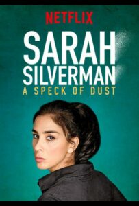 Сара Сильверман: Пылинка 2017 Смотреть Онлайн Фильмы Нетфликс с Высоким Рейтингом