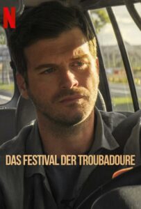 Фестиваль трубадуров 2022 Смотреть Онлайн Фильмы Нетфликс с Высоким Рейтингом