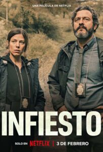 Инфьесто 2022 Смотреть Онлайн Фильмы Нетфликс с Высоким Рейтингом