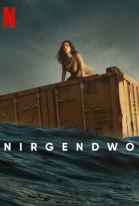 В никуда 2023 Смотреть Онлайн Фильмы Нетфликс с Высоким Рейтингом