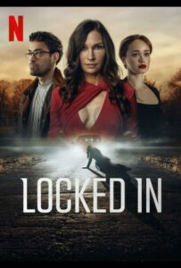 Запертая 2023 Смотреть Онлайн Фильмы Нетфликс с Высоким Рейтингом